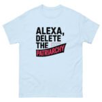 Alexa Delete the Patriarchy - Image 4