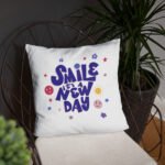Smile It's a New Day Pillow - Image 6