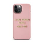 I am doing this for me - Snap case for iPhone® - Image 2